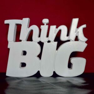 THINK BIG