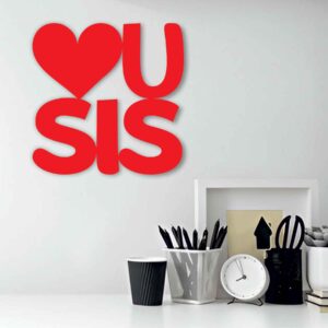 LOVE YOU SIS METAL WALL ART QUOTES